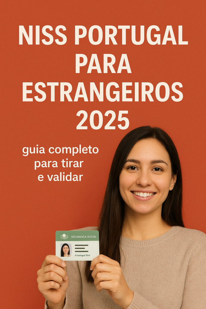 “NISS Portugal para estrangeiros 2025”